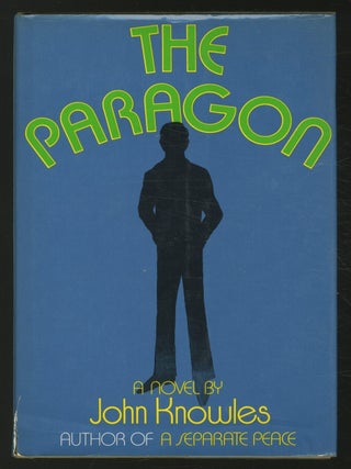 Item #367785 The Paragon. John KNOWLES