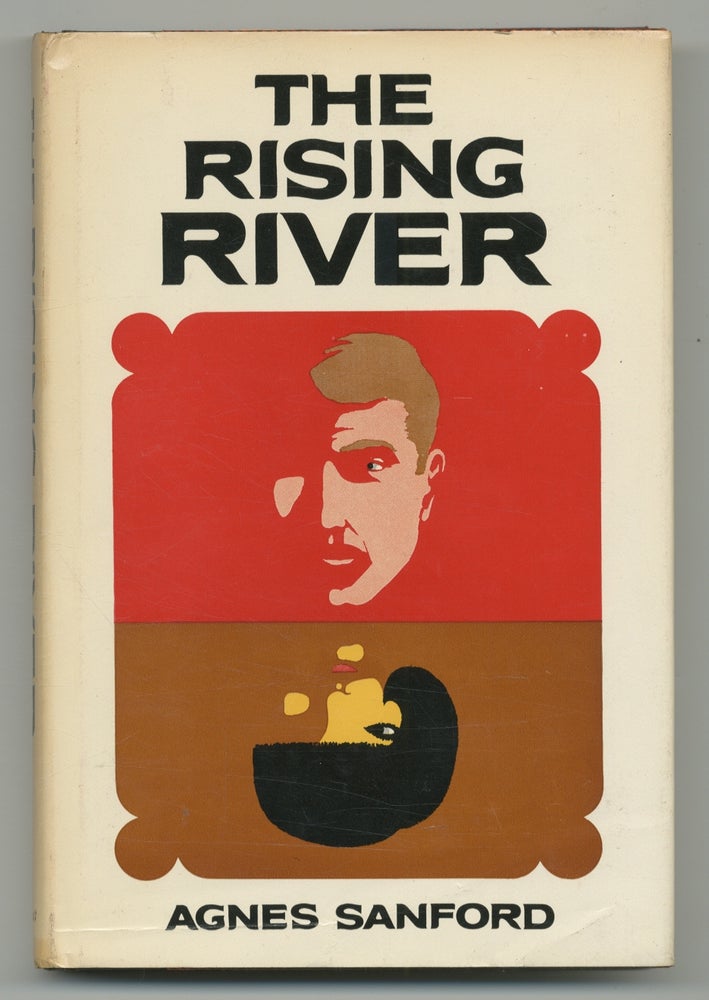 Item #367932 The Rising River. Agnes SANFORD.