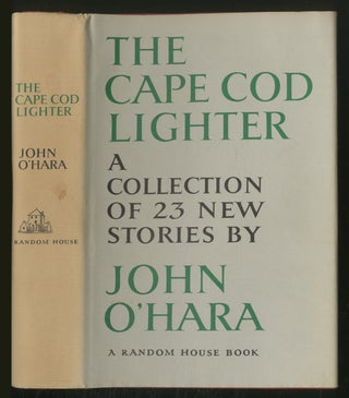 Item #367935 The Cape Cod Lighter. John O'HARA
