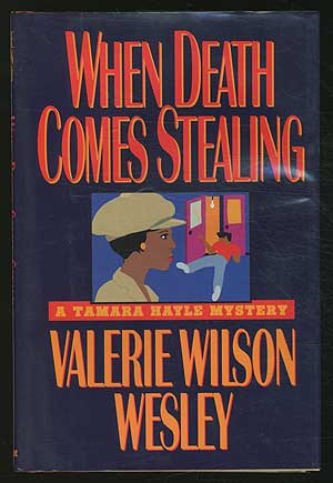 Item #368027 When Death Comes Stealing. Valerie Wilson WESLEY.