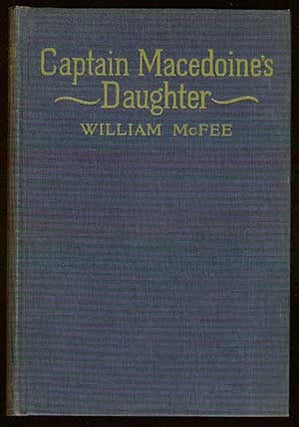 Item #36814 Captain Macedoine's Daughter. William McFEE