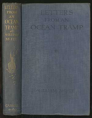Item #36815 Letters from an Ocean Tramp. William McFEE