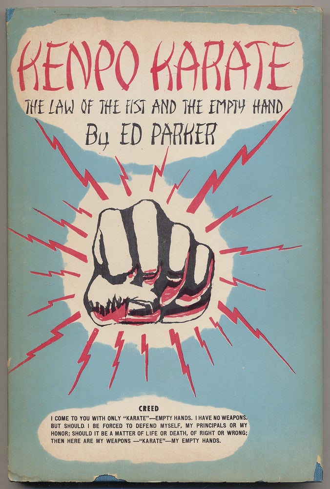 Item #368153 Law of the Fist and the Empty Hand: A Book on Kenpo Karate. Ed PARKER.