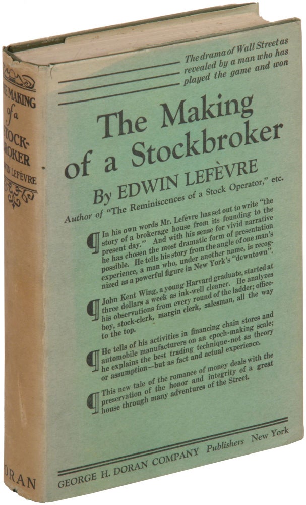 Item #368277 The Making of a Stockbroker. Edwin LEFÈVRE.