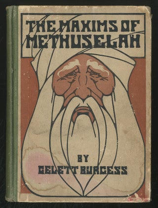 Item #368380 The Maxims of Methuselah: Being the Advice given by the Patriarch in His Nine...