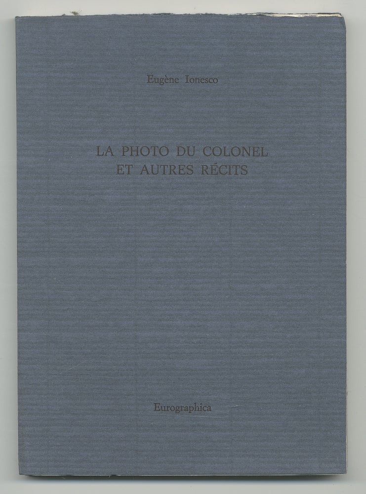 Item #368441 La Photo du Colonel et Autres Récits. Eugène IONESCO.