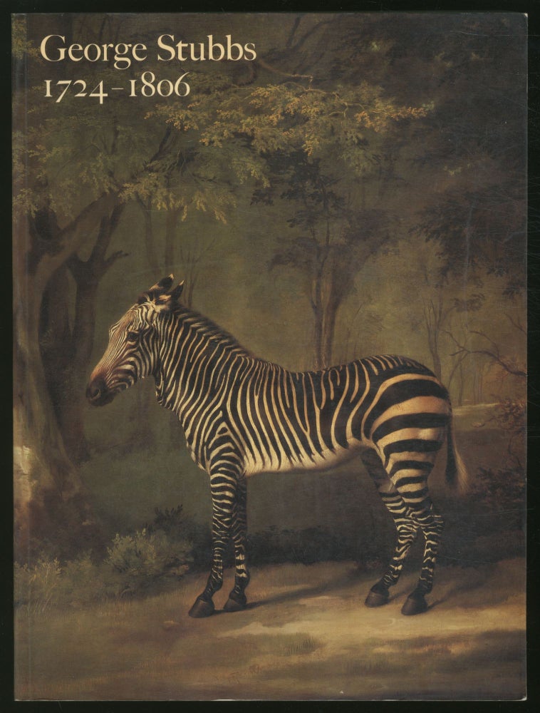 Item #368558 (Exhibition catalog): George Stubbs, 1724-1806