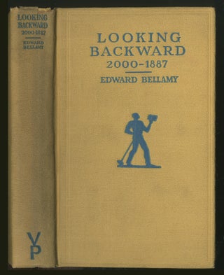 Item #368778 Looking Backward 2000-1887. Edward BELLAMY