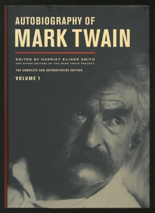 Item #368810 Autobiography of Mark Twain: Volume 1. Mark TWAIN, Harriet Elinor Smith