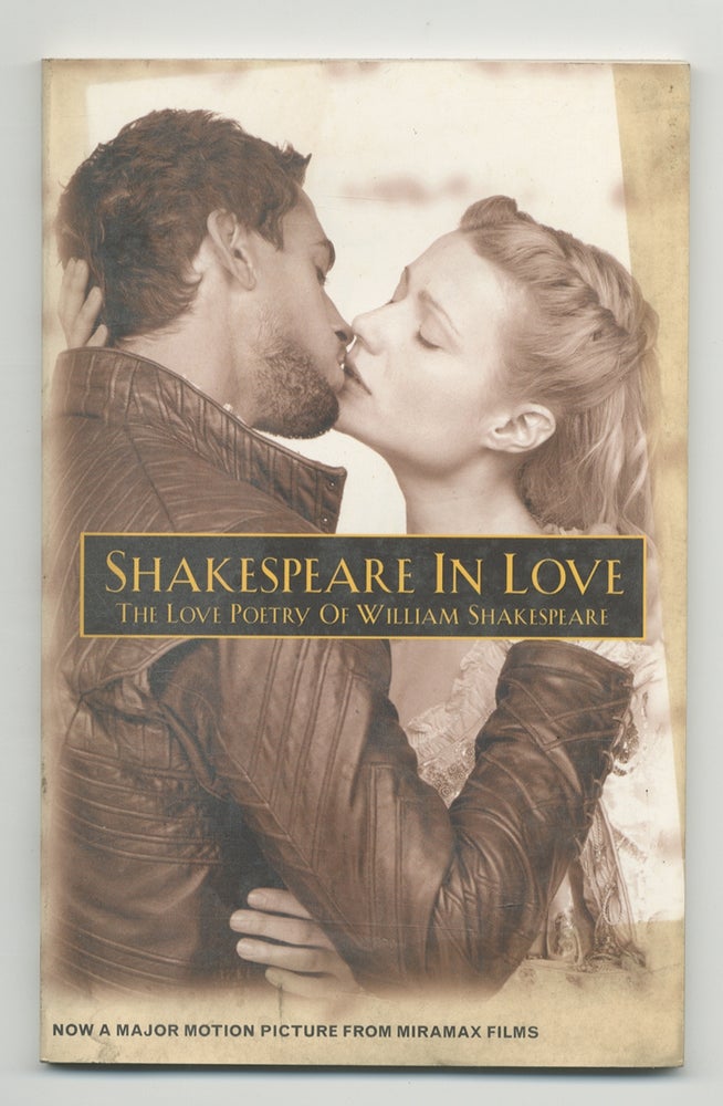 Item #368816 Shakespeare in Love: The Love Poetry of William Shakespeare. William SHAKESPEARE.