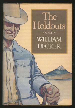 Item #369101 The Holdouts. William DECKER