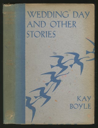 Item #369107 Wedding Day and Other Stories. Kay BOYLE