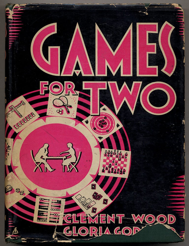 Games for Two; or, How to Keep the Reno Wolf Away from Your Door. Clement WOOD, Gloria Goddard.