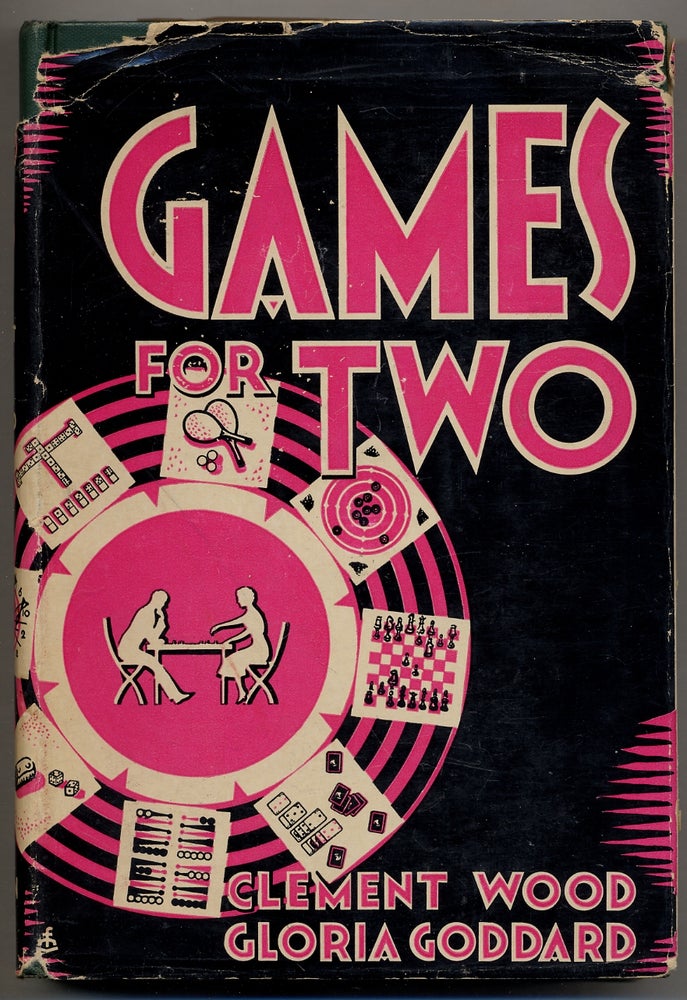 Item #369249 Games for Two; or, How to Keep the Reno Wolf Away from Your Door. Clement WOOD, Gloria Goddard.
