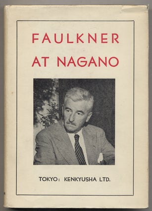 Item #369408 Faulkner at Nagano. William FAULKNER