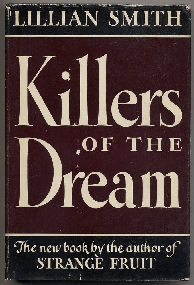 Item #369457 Killers of the Dream. Lillian SMITH.