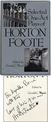 Item #369714 Selected One-Act Plays of Horton Foote. Horton FOOTE
