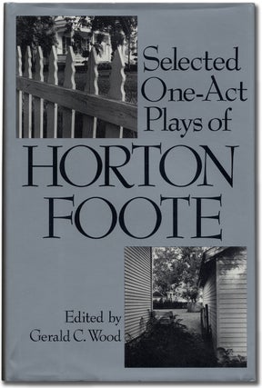 Selected One-Act Plays of Horton Foote