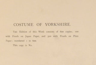 The Costume of Yorkshire in 1814. A Series of 40 Facsimiles of Original Drawings, with descriptions in English and French