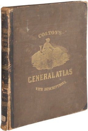 Colton's General Atlas Containing One Hundred and Eighty Steel Plate Maps and Plans, on 119 Imperial Folio Sheets