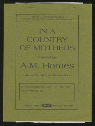 In a Country of Mothers. A. M HOMES.