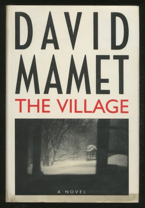 Item #370006 The Village. David MAMET