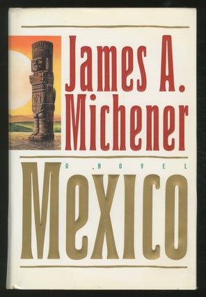 Item #370040 Mexico. James A. MICHENER