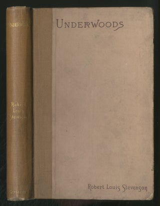 Item #370202 Underwoods. Robert Louis STEVENSON