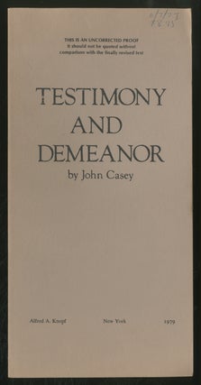 Item #370220 Testimony and Demeanor. John CASEY