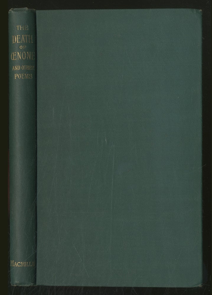 Item #370455 The Death of Oenone, Akbar's Dream, and Other Poems. Alfred Lord TENNYSON.