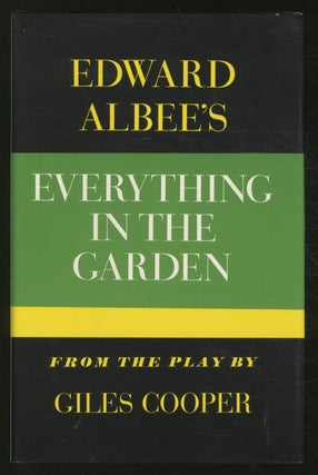 Item #370888 Everything in the Garden From the Play by Giles Cooper. Edward ALBEE