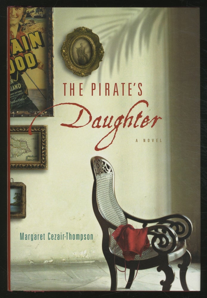 Item #370893 The Pirate's Daughter. Margaret CEZAIR-THOMPSON.