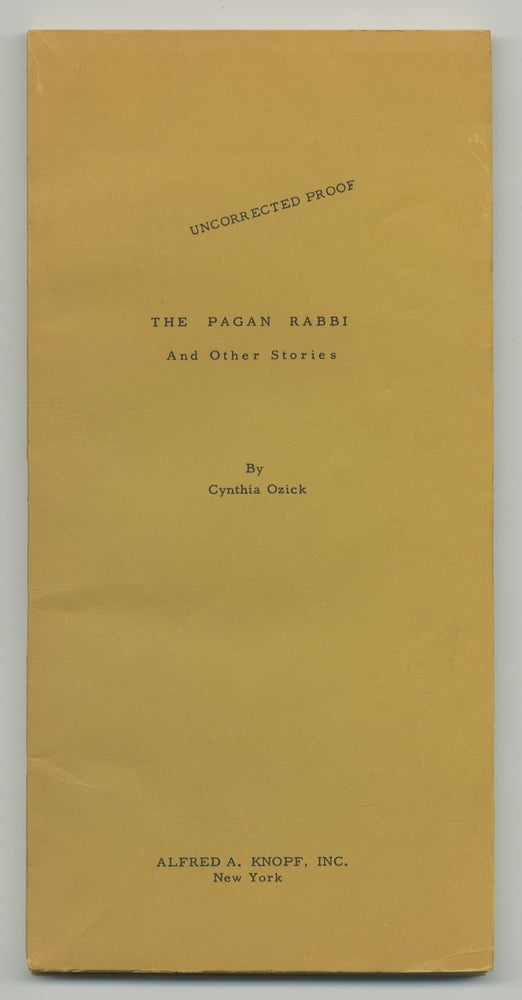 Item #370940 The Pagan Rabbi and Other Stories. Cynthia OZICK.
