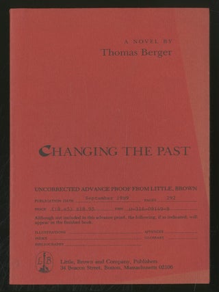 Item #371106 Changing the Past. Thomas BERGER