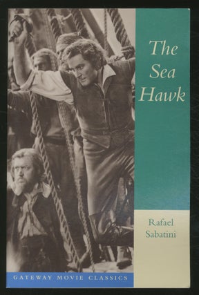 Item #371198 The Sea - Hawk. Rafael SABATINI