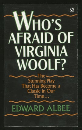 Item #371431 Who's Afraid of Virginia Woolf? Edward ALBEE