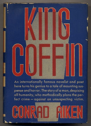 Item #371560 King Coffin. Conrad AIKEN