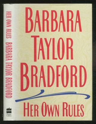 Item #371705 Her Own Rules. Barbara Taylor BRADFORD