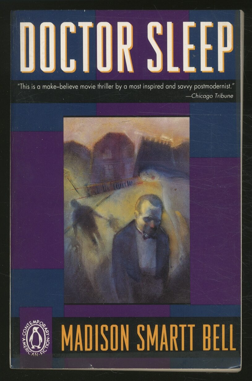 Doctor Sleep | Madison Smartt BELL