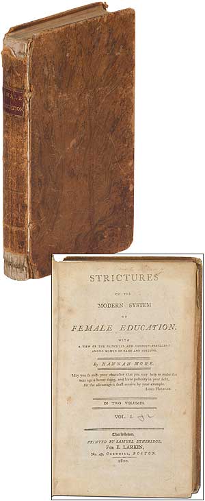Item #371759 Strictures on the Modern System of Female Education. With a View of the Principles and Conduct Prevalent Among Women of Rank and Fortune. Hannah MORE.