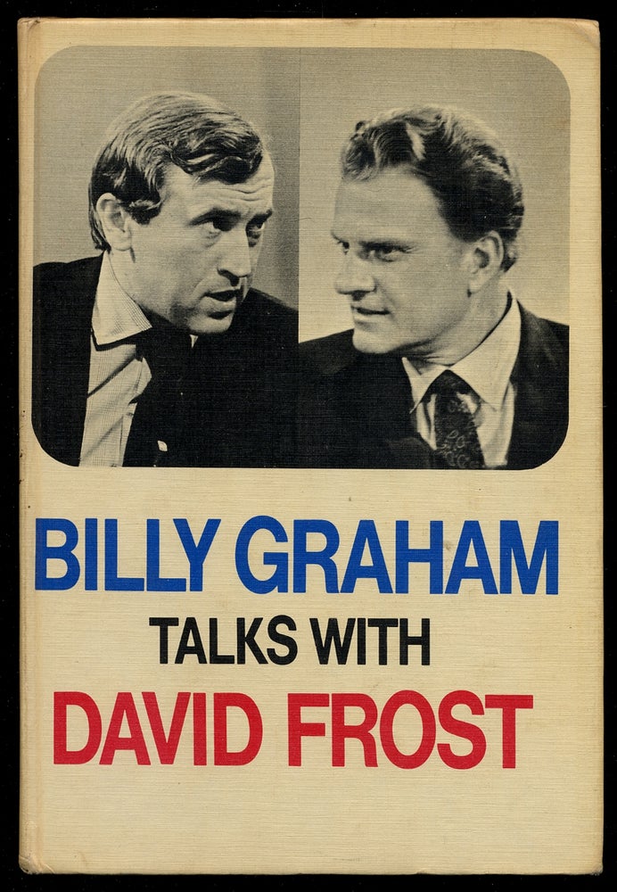 Item #371884 Billy Graham Talks with David Frost. David FROST.