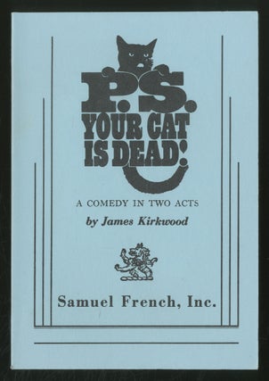 Item #372034 P.S. Your Cat is Dead! James KIRKWOOD