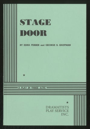 Item #372203 Stage Door. Edna FERBER, George S. Kaufman