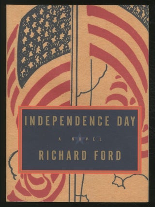 Item #372300 Independence Day. Richard FORD
