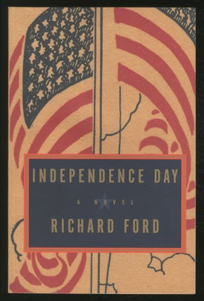 Item #372300 Independence Day. Richard FORD