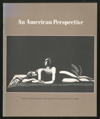Item #372329 An American Perspective: Selections from the Bequest of Frank McClure