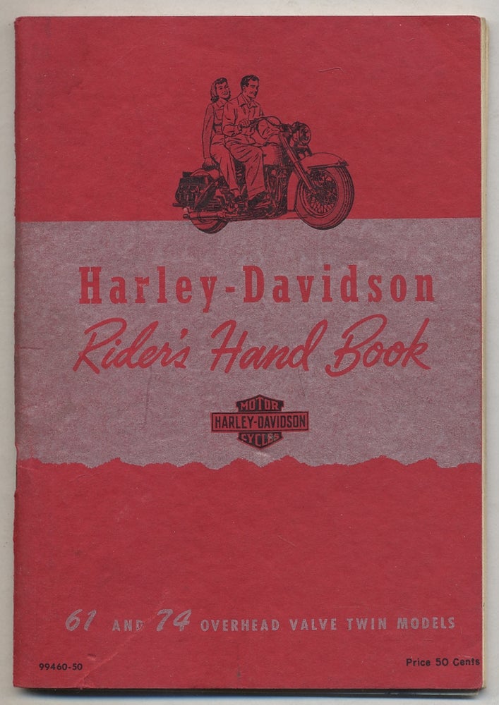 Item #372344 Harley-Davidson Rider's Hand Book. 61 and 74 Overhead Valve Twin Models
