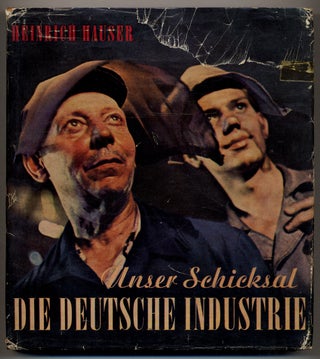 Unser Schicksal Die Deutsche Industrie