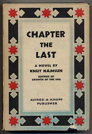 Item #372443 Chapter the Last. Knut HAMSUN.