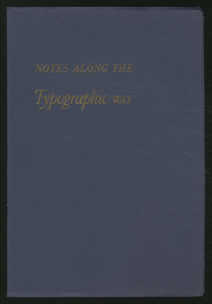 Item #372710 Notes Along the Typographic Way. Lester DOUGLAS.